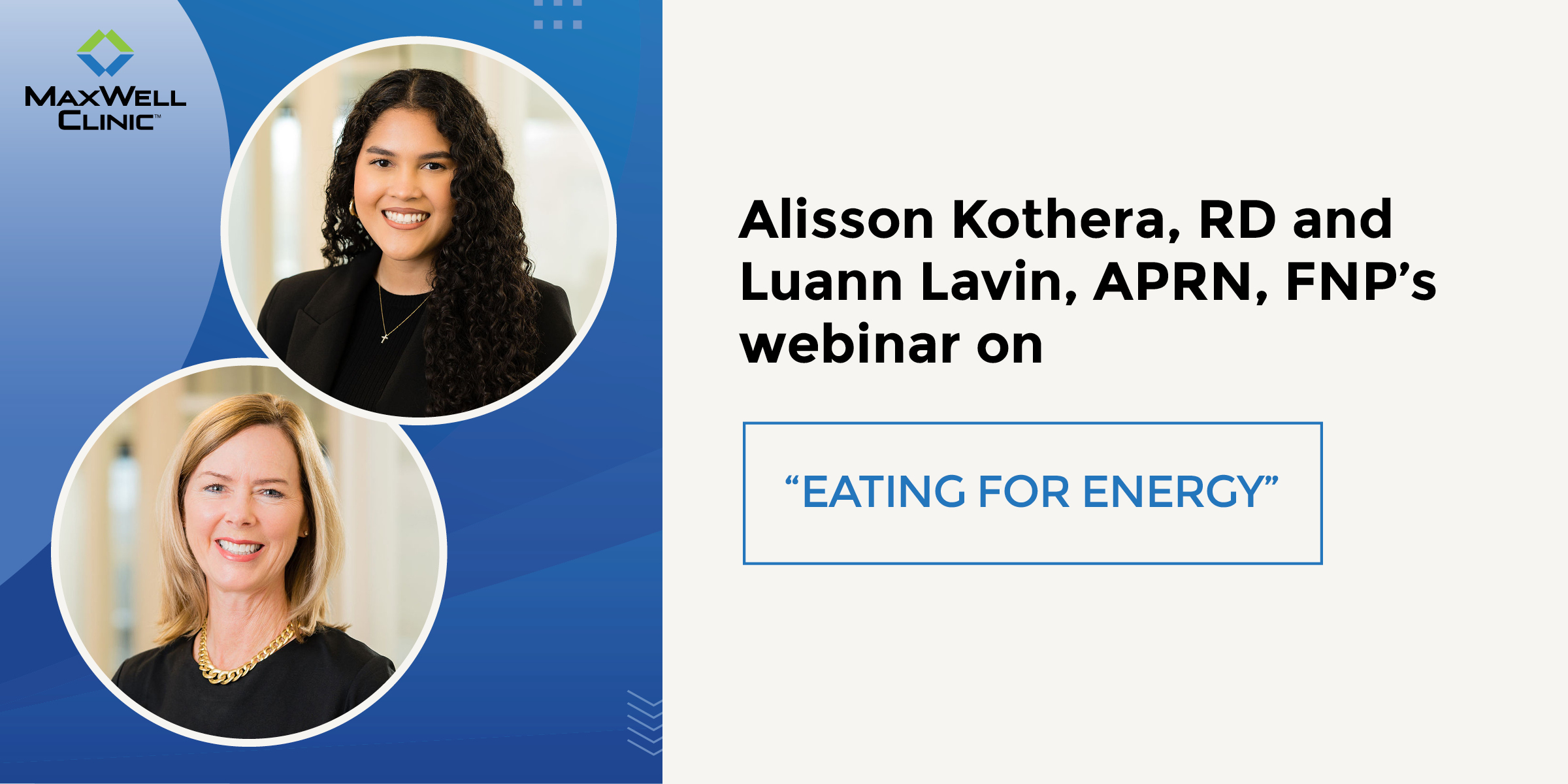 Eating for Energy with Alisson Kothera, RD, and Luann Lavin, APRN, FNP-C