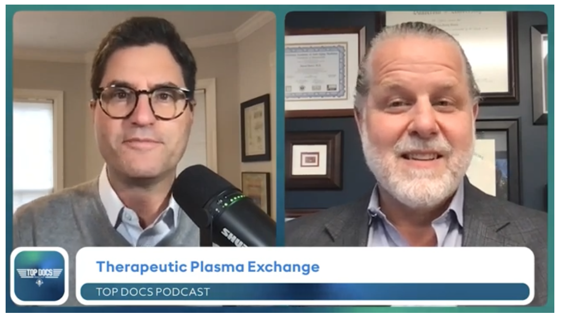 Top Docs Vodcast with David Haase, MD on Therapeutic Plasma Exchange