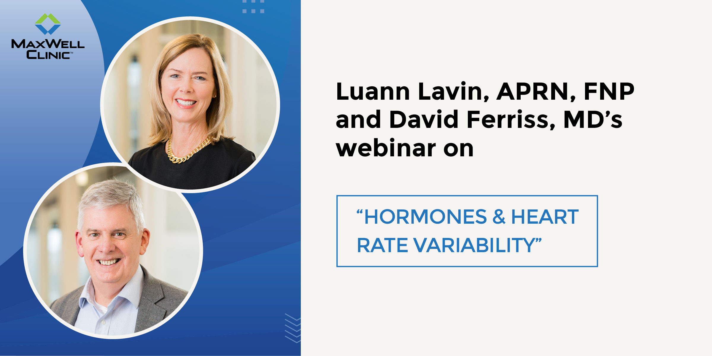 Hormones & Heart Rate Variability: Keep The Heart Growing Fonder with Luann Lavin & David Ferriss