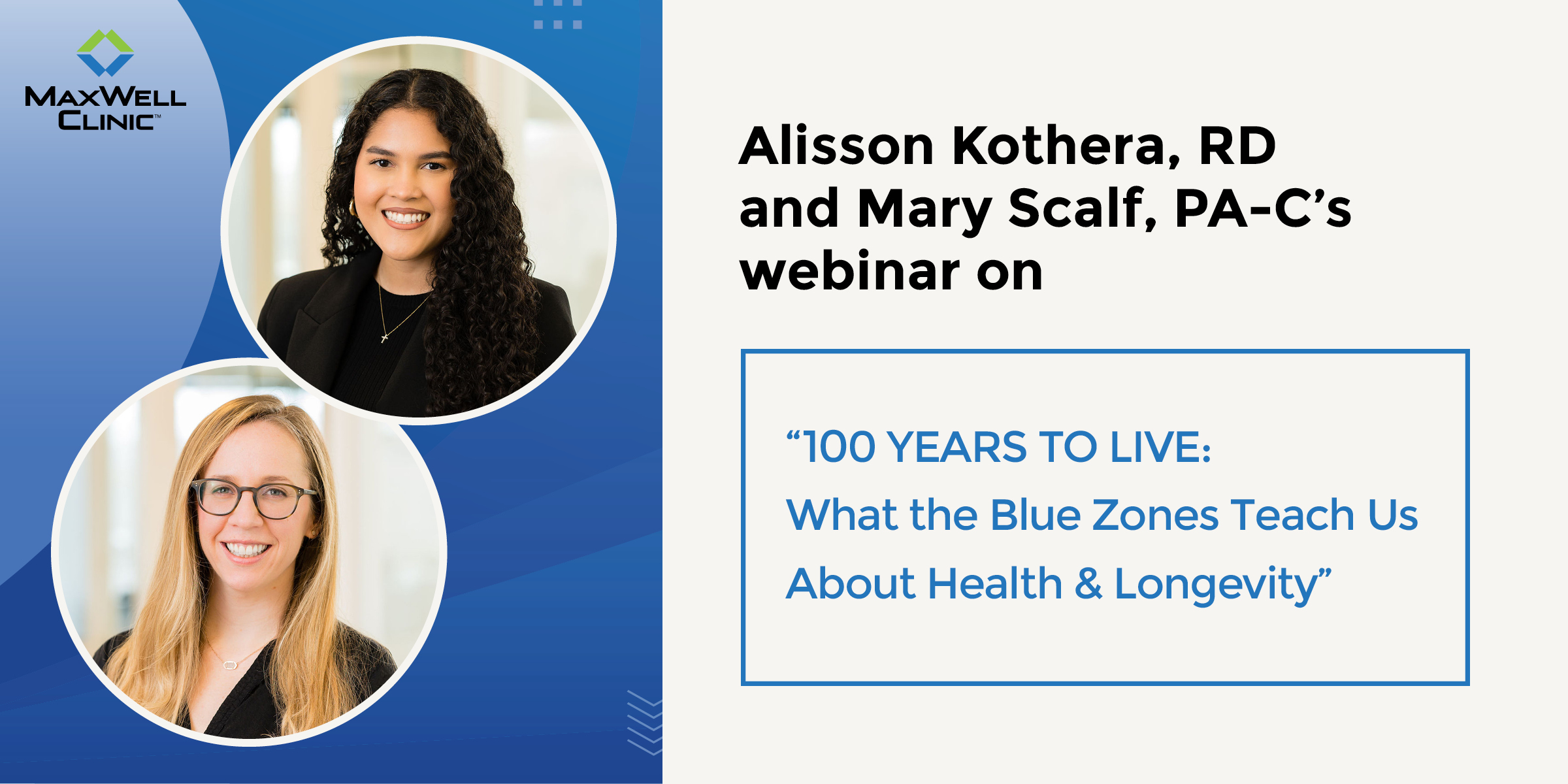 100 Years to Live: What the Blue Zones Teach Us About Health & Longevity